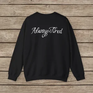 Always Tired Post Malone Printed Sweater