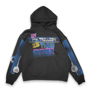 My F-1 Trillion Is This Big Hoodie